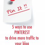 5 Ways To Use Pinterest to Drive Traffic To Your Blog | www.foodbloggersofcanada.com