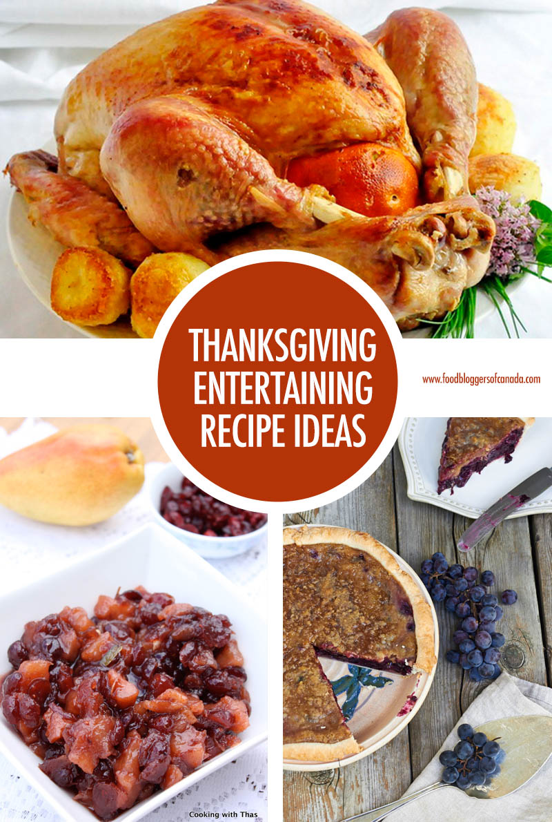 Thanksgiving Entertaining Recipe Ideas | Food Bloggers of Canada