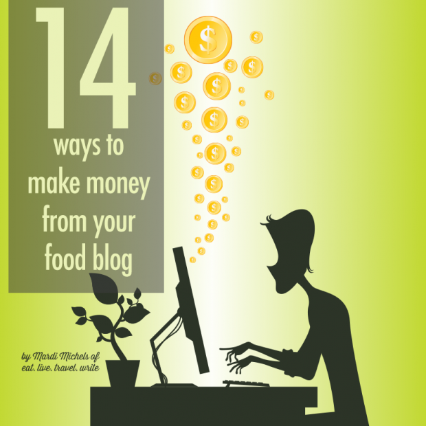 14 Ways to Make Money From Your Food Blog | www.foodbloggersofcanada.com