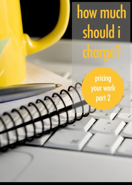 Pricing Your Freelance Work Part 2 | Food Bloggers of Canada