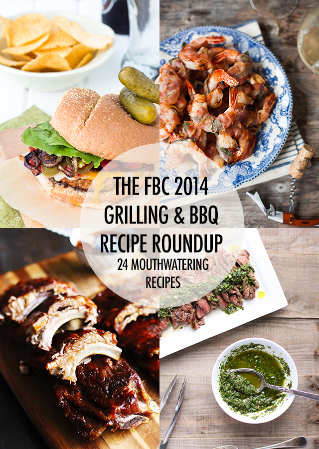 FBC 2014 Summer Grilling & BBQ Recipe Roundup