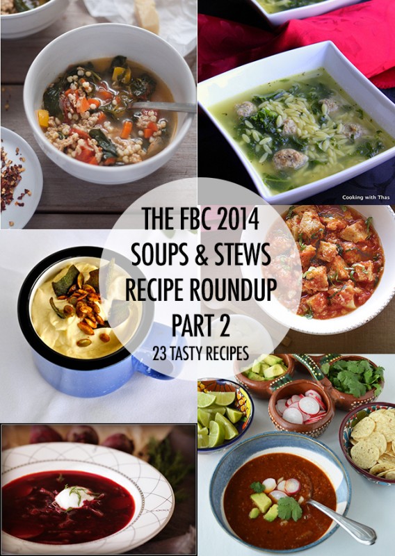 The FBC Soups & Stews Recipe Roundup: 2014 Edition Part 2| Food Bloggers of Canada
