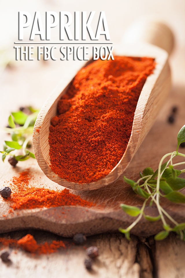 The FBC Spice Box: Paprika | Food Bloggers of Canada