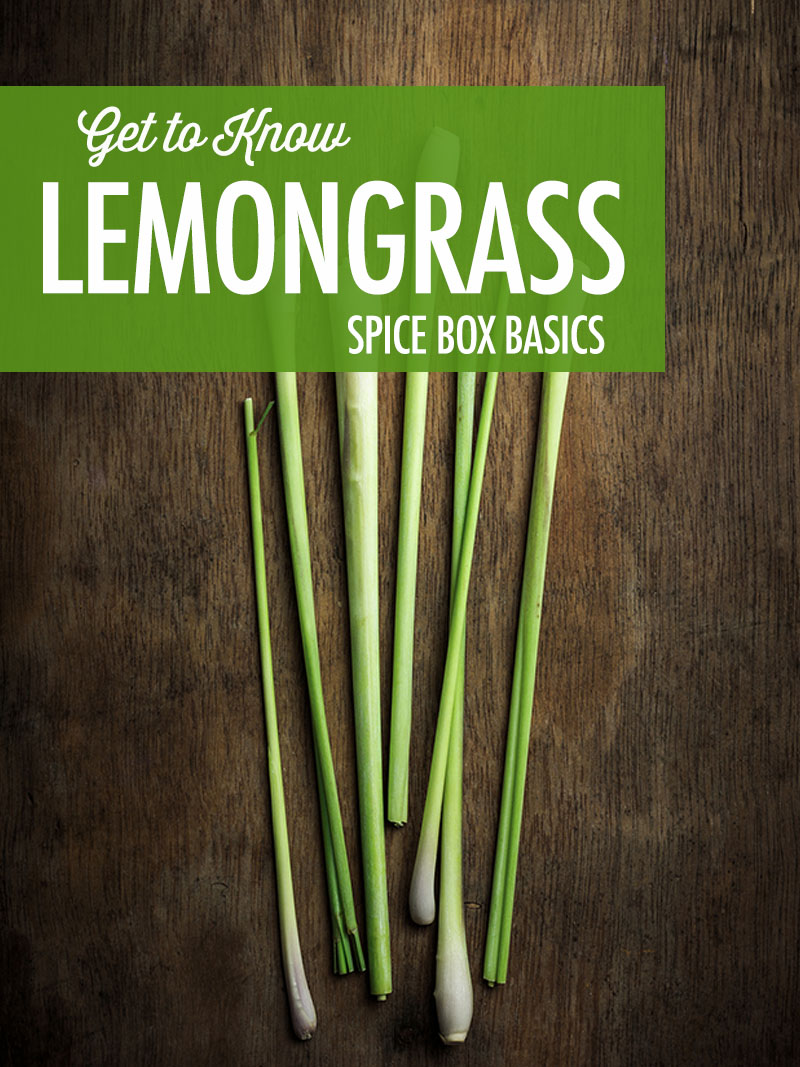 Get to Know Lemongrass | Food Bloggers of Canada