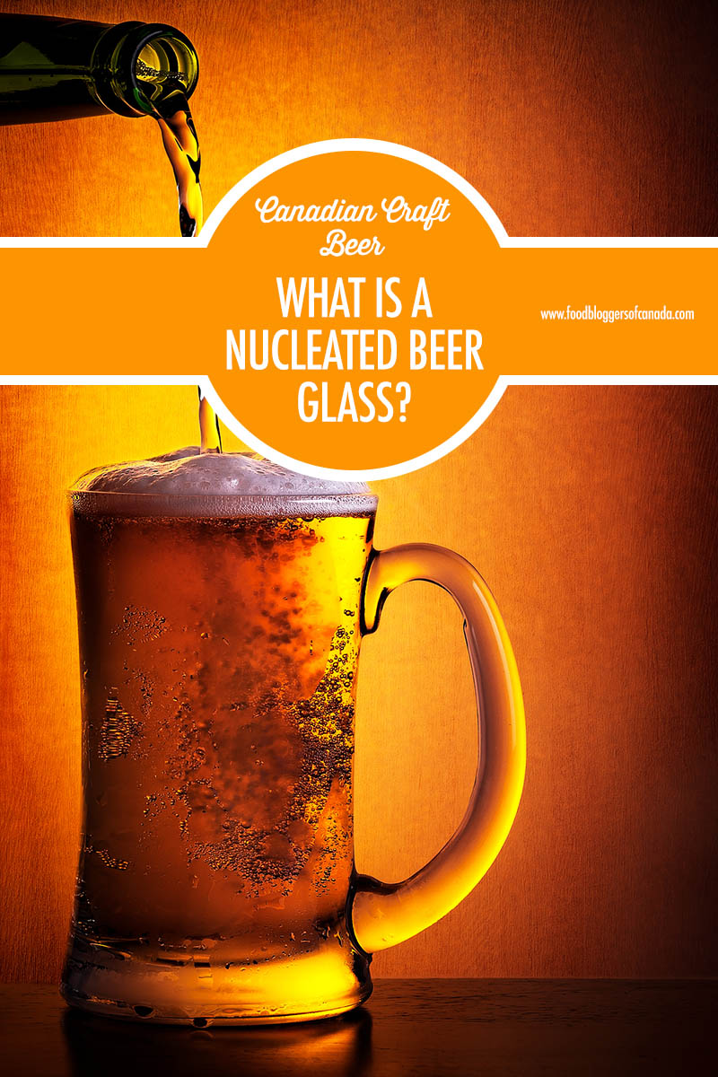 What Is A Nucleated Beer Glass? | Food Bloggers of Canada