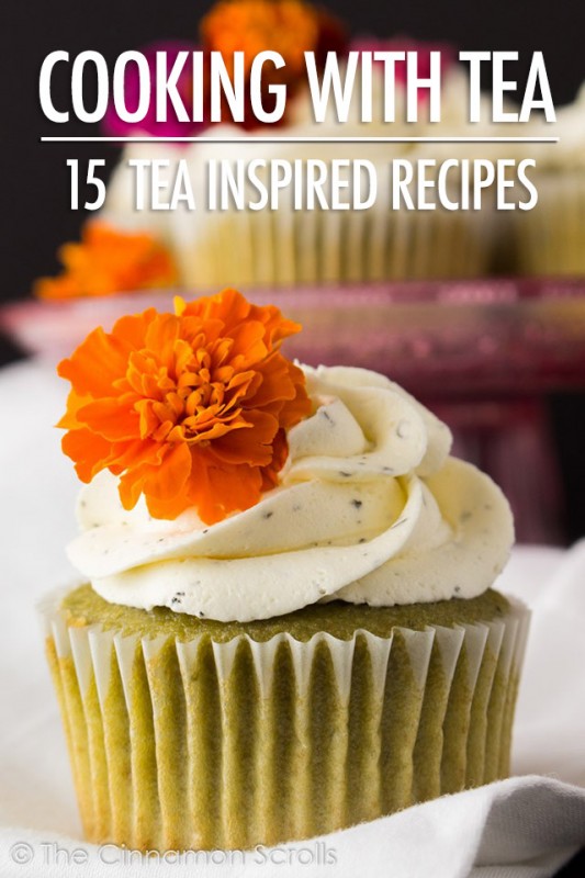 Cooking With Tea: 15 Tea Inspired Recipes | Food Bloggers of Canada
