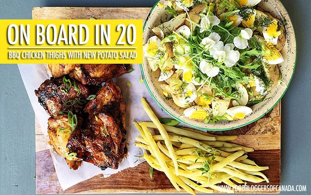 20 Minute Meal: BBQ Chicken Thighs with New Potato Salad