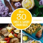 Over 30 Lemon Recipe Ideas