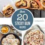 Over 20 Sticky Bun Recipes | Food Bloggers of Canada