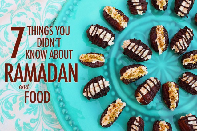 7 Things You Didn't Know About Ramadan and Food | Food Bloggers of Canada