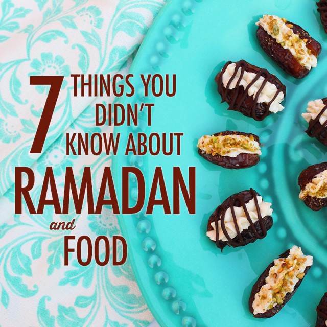 7 Things You Didn't Know About Ramadan and Food | Food Bloggers of Canada