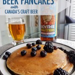 Beer Pancakes with Canadian Craft Beer | Food Bloggers of Canada