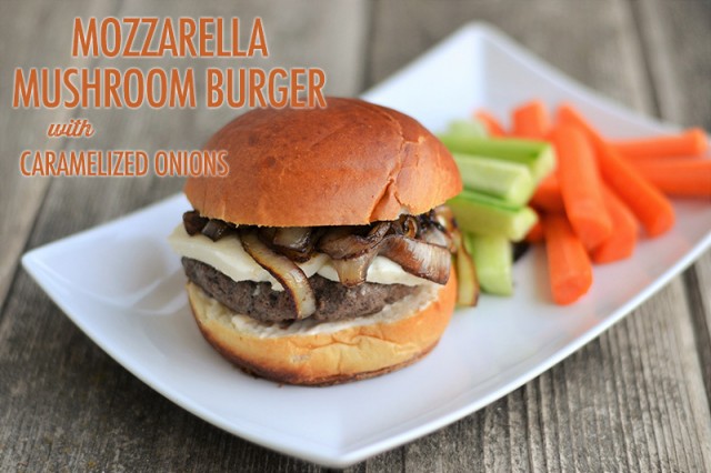 Mozzarella Mushroom Burger | Food Bloggers of Canada