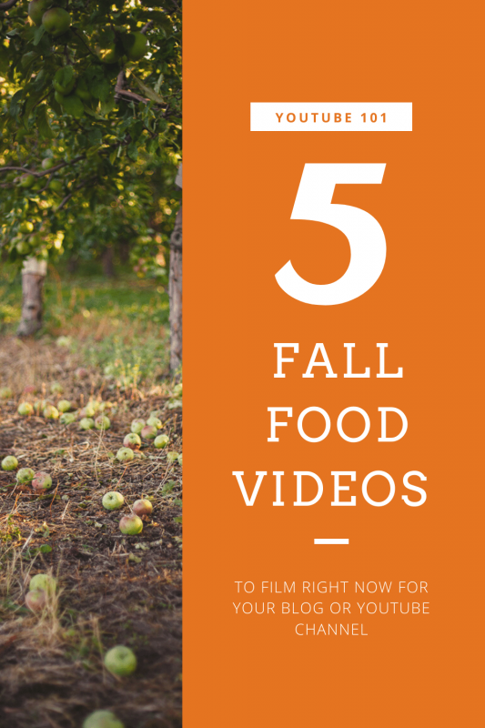 Fall Food Video Ideas for YouTube Pinterest Pin