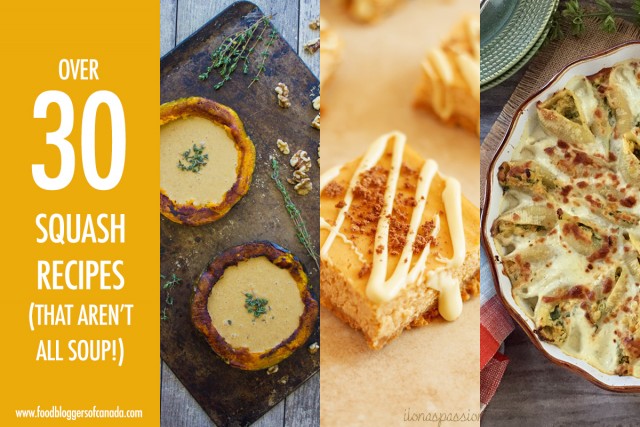 Over 30 Squash Recipes That Aren't Soup | Food Bloggers of Canada
