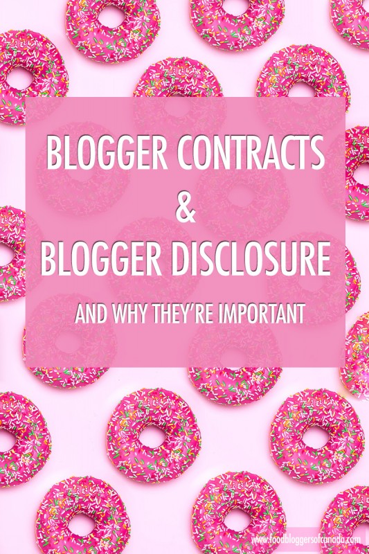 Blogger Contracts & Disclosure | Food bloggers of Canada