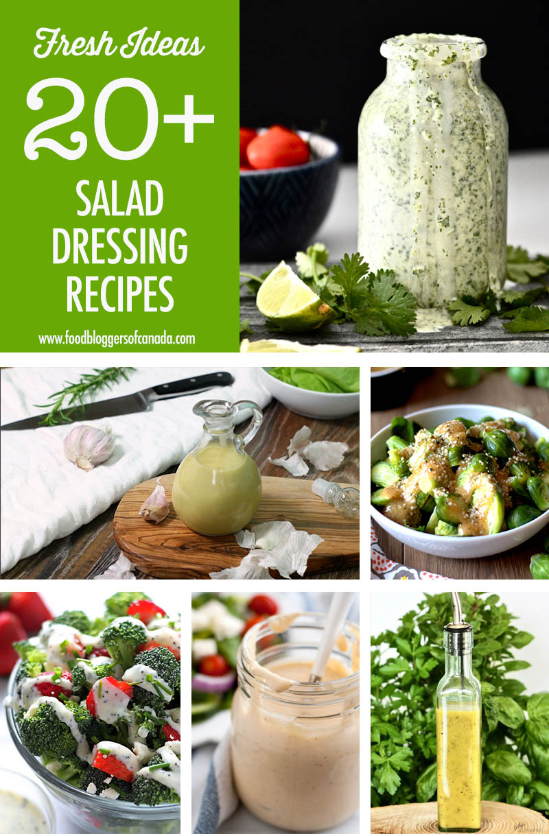 Over 20 Salad Dressing Recipes | Food Bloggers of Canada