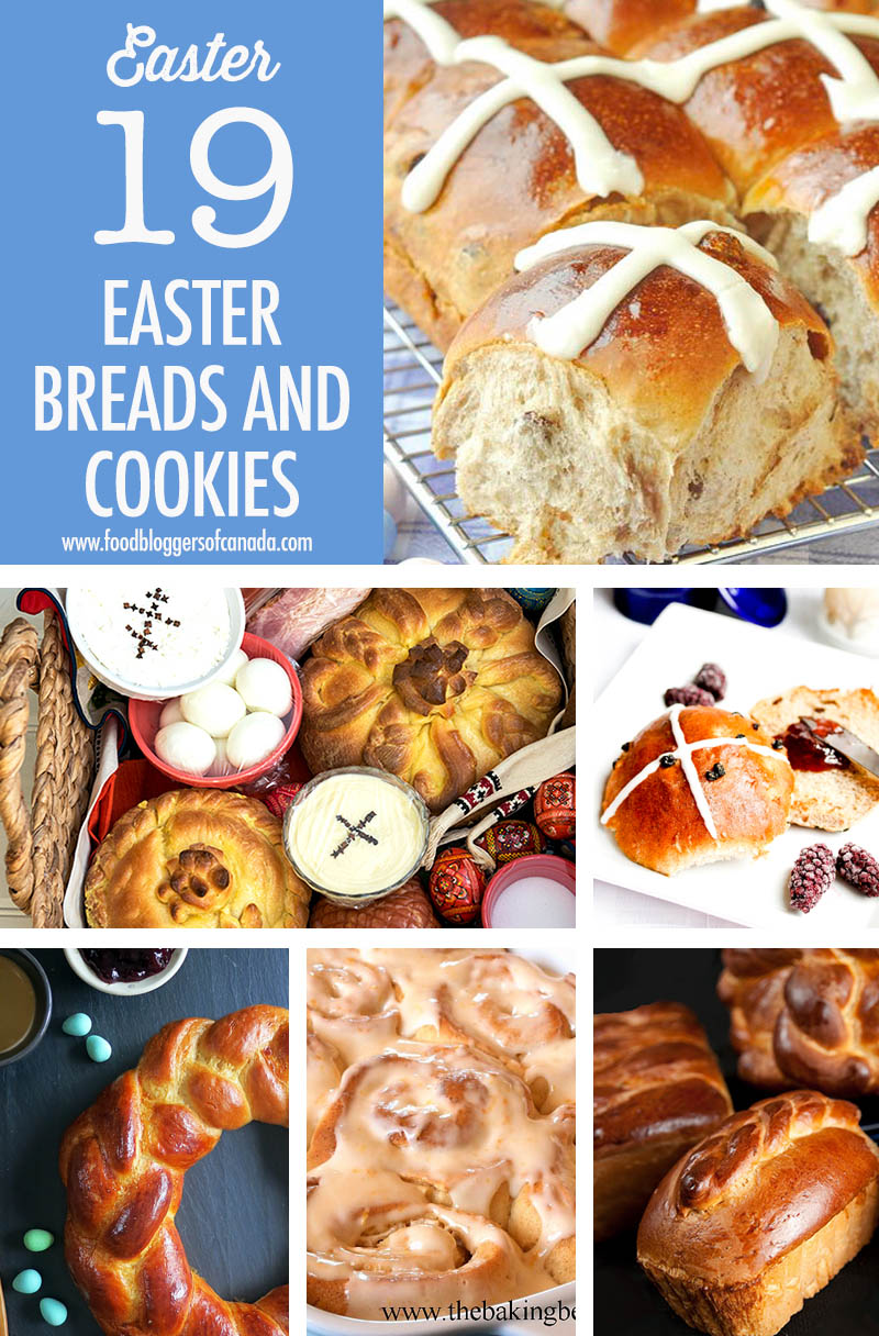 Easter Bread and Cookie Recipe Ideas | Food Bloggers of Canada