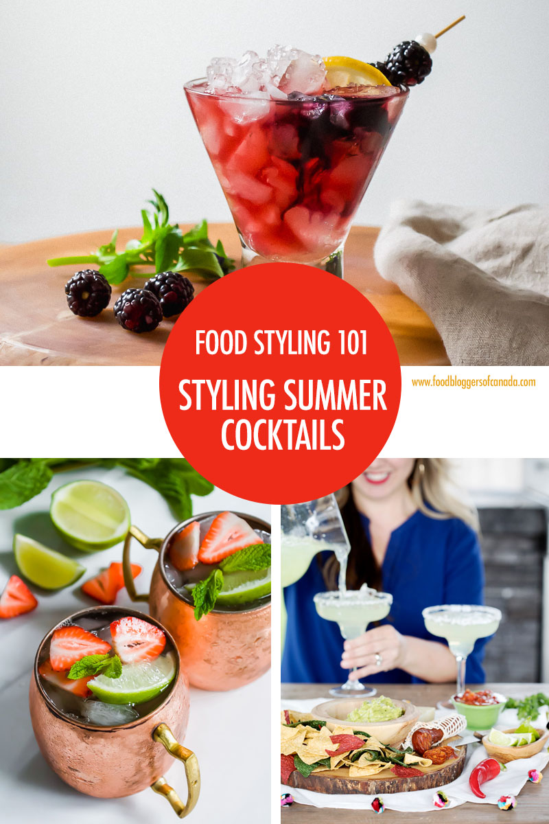 Styling Summer Cocktails | Food Bloggers of Canada