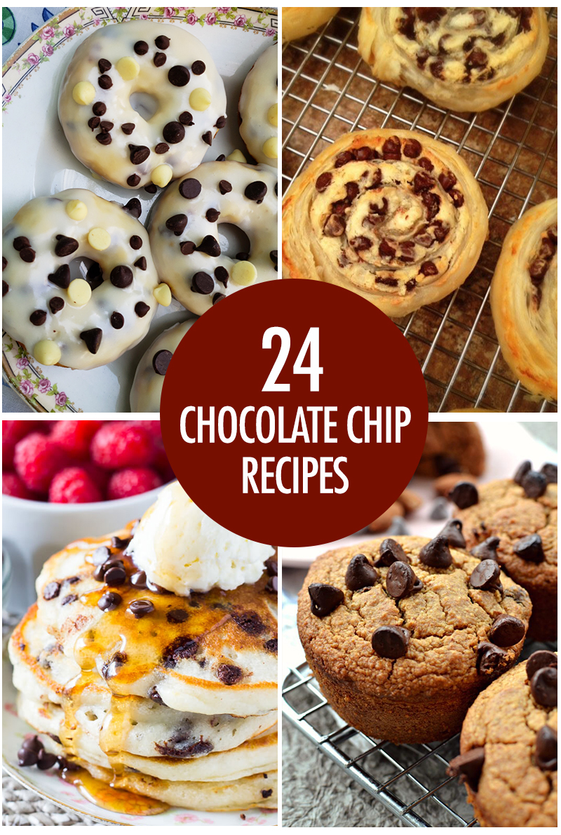24 Recipes for Chocolate Chips