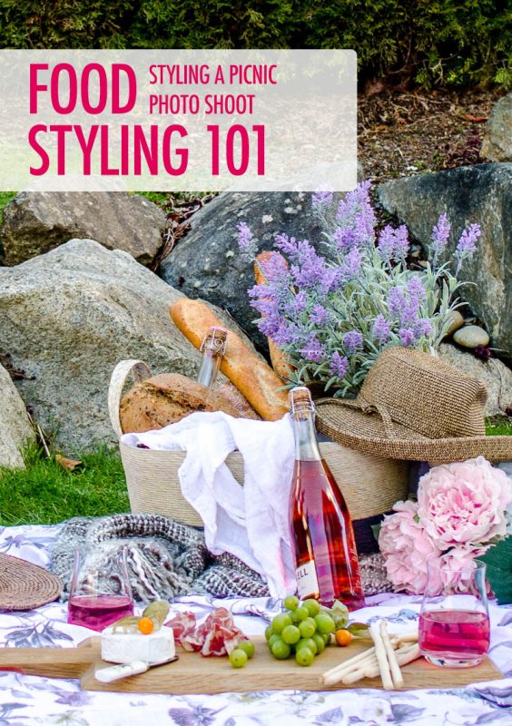 Food Styling a Picnic | Food Bloggers of Canada