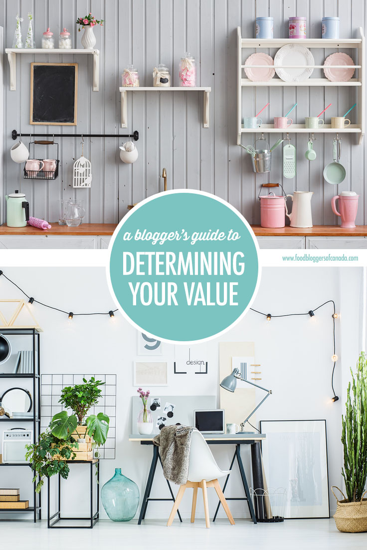 A Blogger's Guide To Determining Your Value | Food Bloggers of Canada