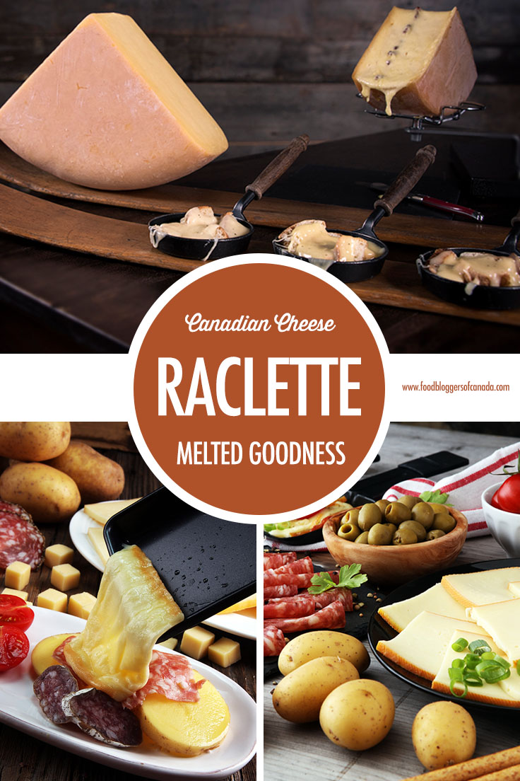 Canadian Cheese: Raclette | Food Bloggers of Canada