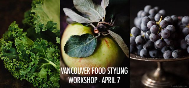 Vancouver Food Styling Workshop
