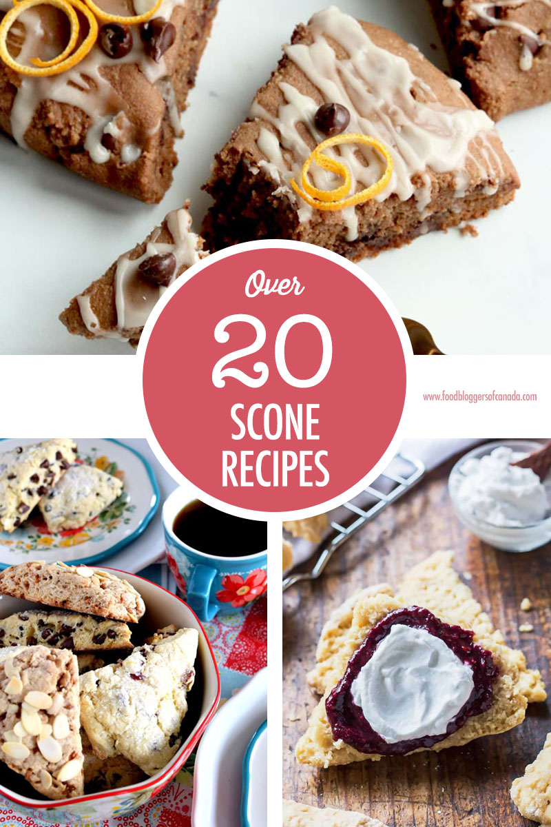 Over 20 Scone Recipes | Food Bloggers of Canada