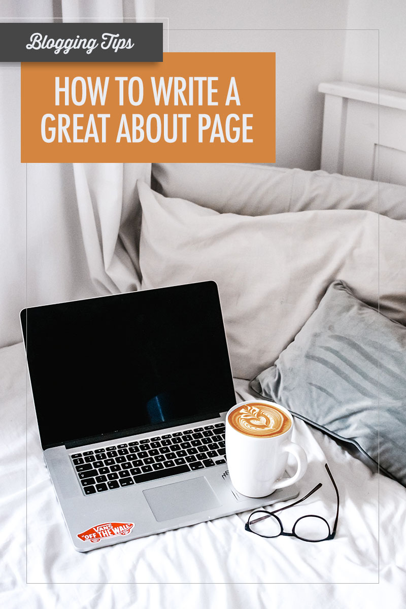 How to Write A Great About Page For Your Food Blog | Food Bloggers of Canada