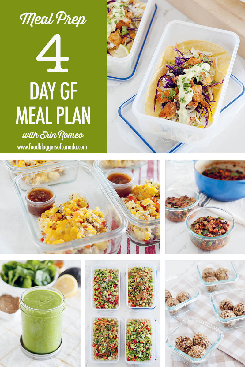 4 Day Gluten Free Meal Plan with Erin Romeo | Food Bloggers of Canada