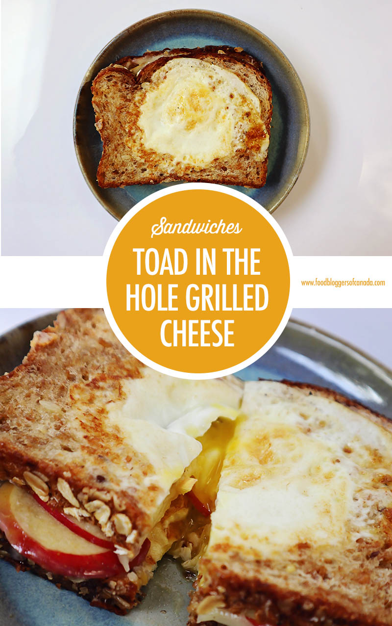 Toad in the Hole Grilled Cheese Sandwich | Food Bloggers of Canada