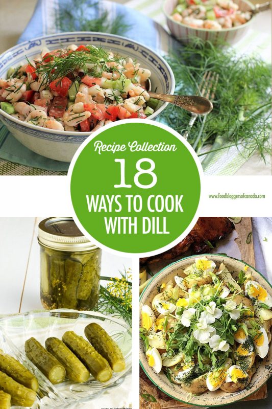 18 Ways to Cook with Dill Recipe Collage