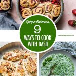 9 Ways to Cook with Basil