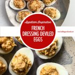 French Dressig Deviled Eggs